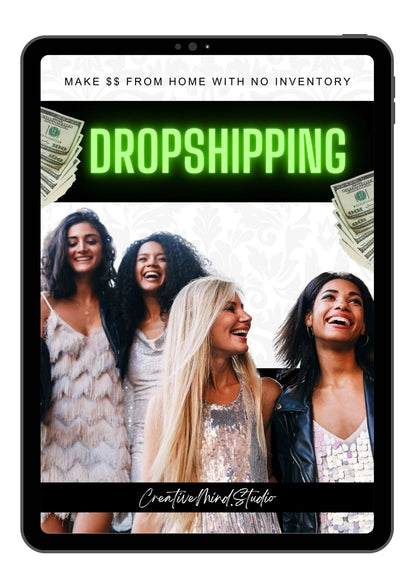 Dropshipping (Making $$ From Home with No Inventory) | eBook