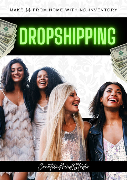 Dropshipping (Making $$ From Home with No Inventory) | eBook